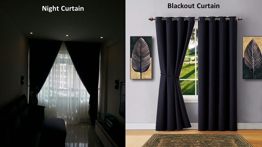 Night Curtain Vs Blackout Curtain